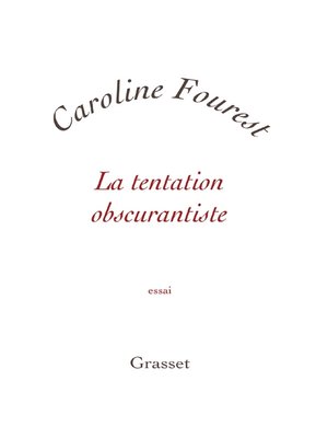 cover image of La tentation obscurantiste